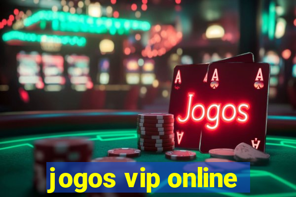 jogos vip online